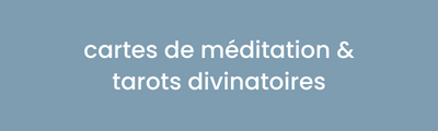 Divinatory tarots and meditation cards